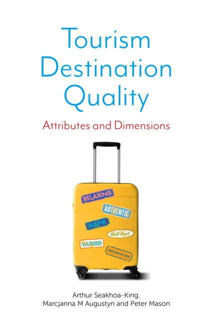 E-book Tourism Destination Quality Arthur Seakhoa-King
