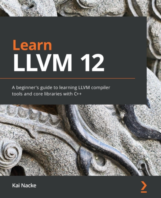 E-Book Learn LLVM 12 Nacke Kai Nacke