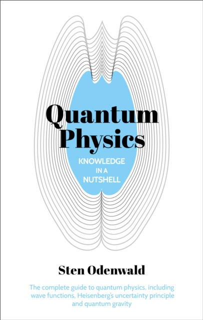 E-book Knowledge in a Nutshell: Quantum Physics Sten Odenwald