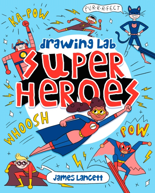 E-knjiga Drawing Lab: Superheroes James Lancett