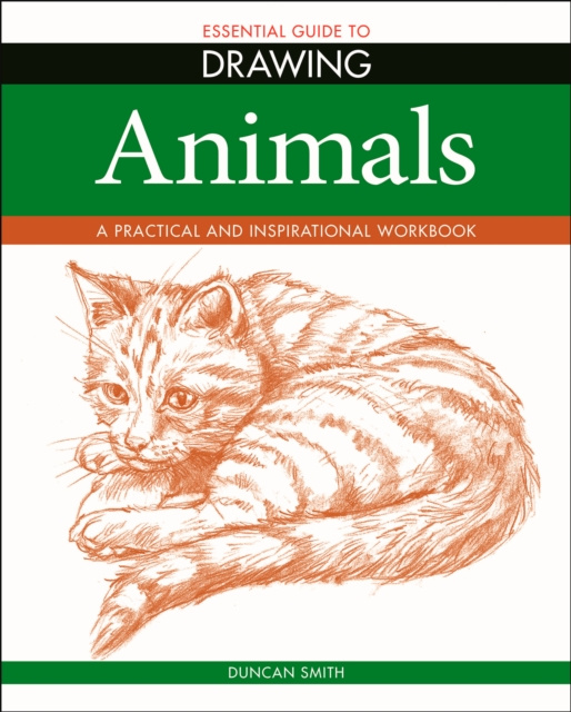 E-book Essential Guide to Drawing: Animals Duncan Smith