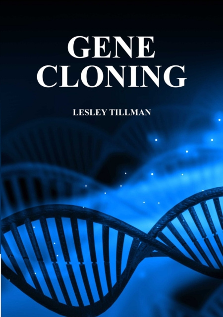 E-book Gene Cloning Lesley Tillman