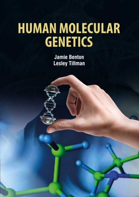 E-knjiga Human Molecular Genetics Jamie Benton &amp