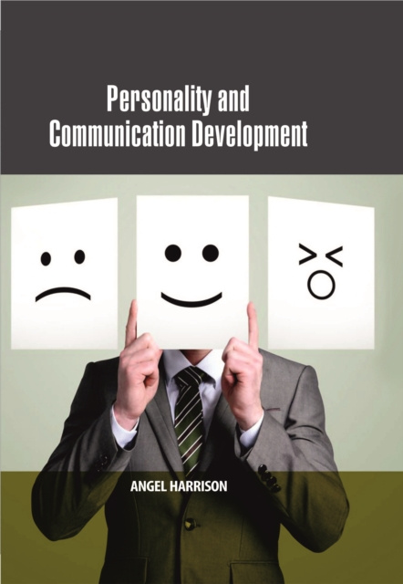 E-knjiga Personality and Communication Development Angel Harrison