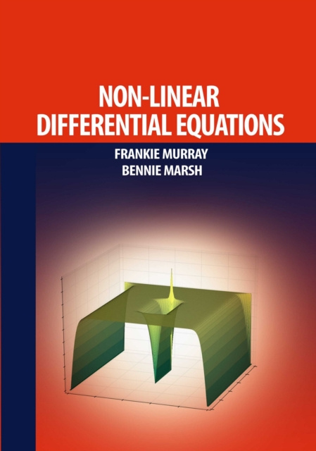 E-knjiga Non-Linear Differential Equations Frankie Murray &amp