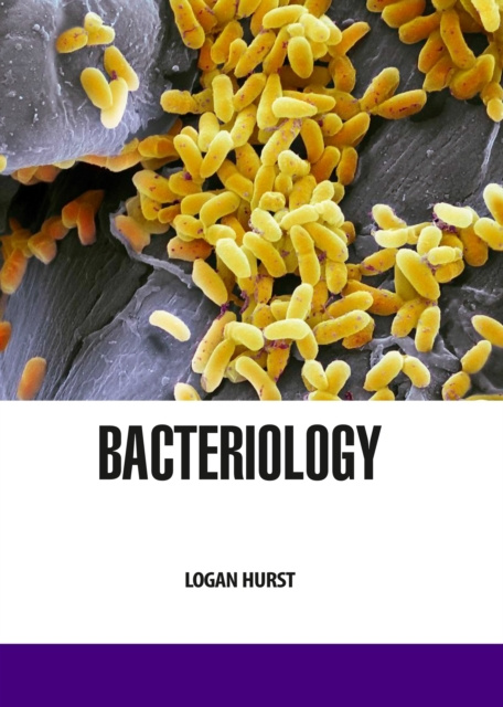 E-knjiga Bacteriology Logan Hurst