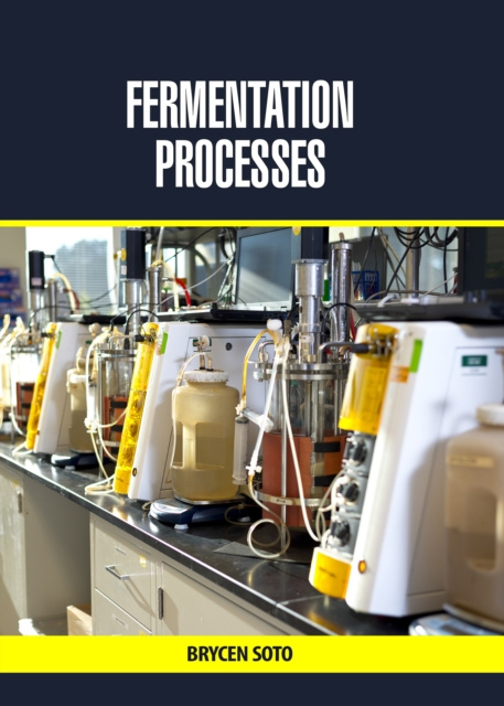 E-knjiga Fermentation Processes Brycen Soto
