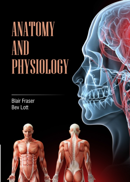 E-knjiga Anatomy & Physiology Blair Fraser & Bev Lott