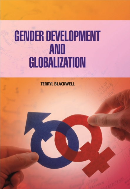 E-knjiga Gender Development & Globalization Terryl Blackwell