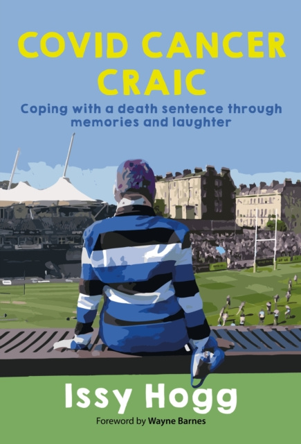 E-book Covid Cancer Craic Issy Hogg