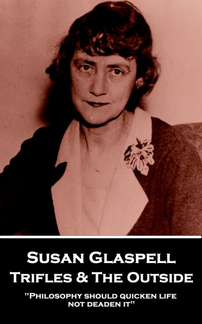 E-knjiga Trifles & The Outside Susan Glaspell