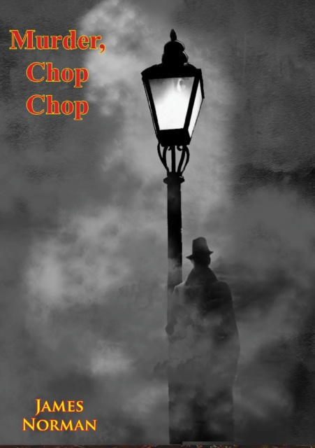 E-book Murder, Chop Chop James Norman