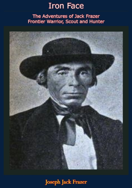E-knjiga Iron Face Joseph Jack Frazer