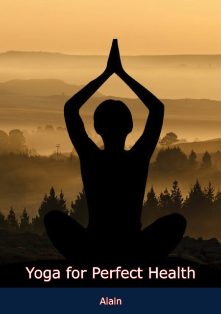 E-book Yoga for Perfect Health Alain