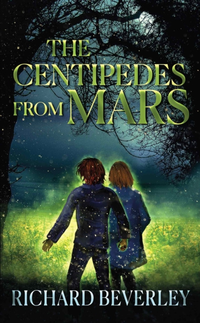 E-knjiga Centipedes from Mars Richard Beverley