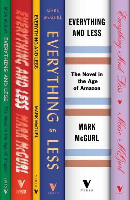 E-book Everything and Less Mark McGurl