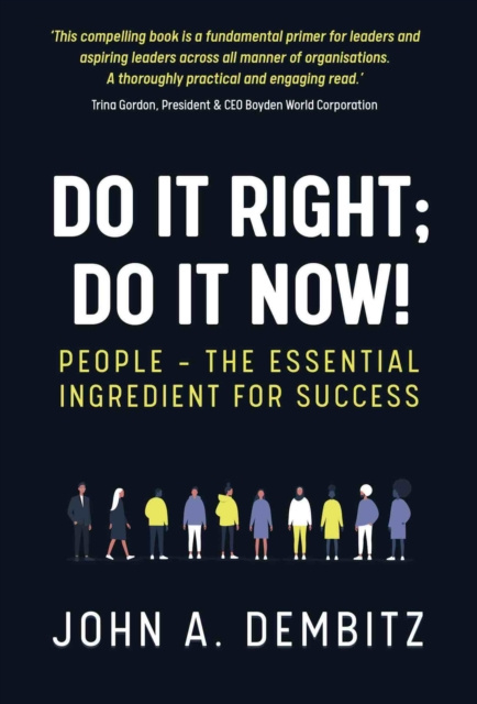 E-knjiga Do It Right, Do It Now! John A Dembitz