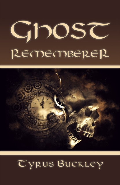 E-knjiga Ghost Rememberer Tyrus Buckley