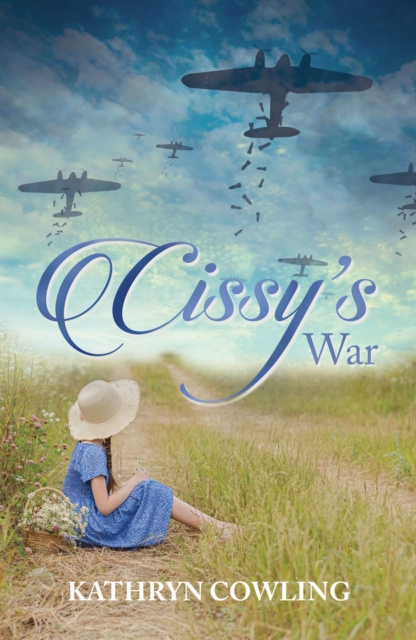E-book Cissy's War Kathryn Cowling