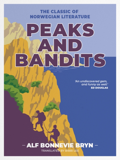E-kniha Peaks and Bandits Alf Bonnevie Bryn