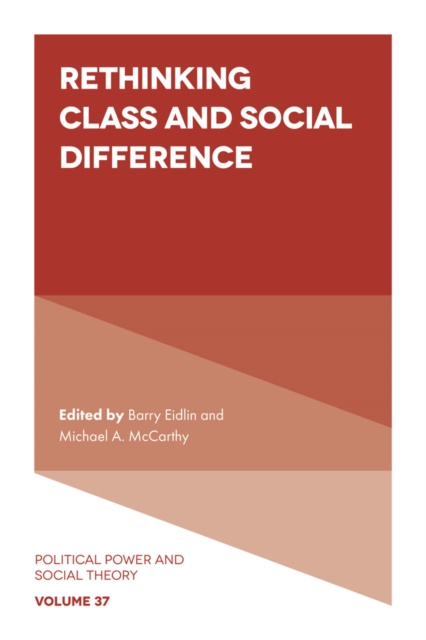 E-knjiga Rethinking Class and Social Difference Barry Eidlin