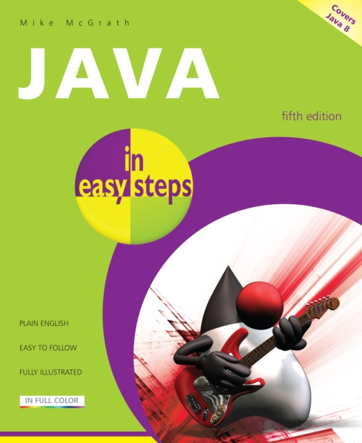 E-knjiga Java in easy steps, 5th edition Mike McGrath
