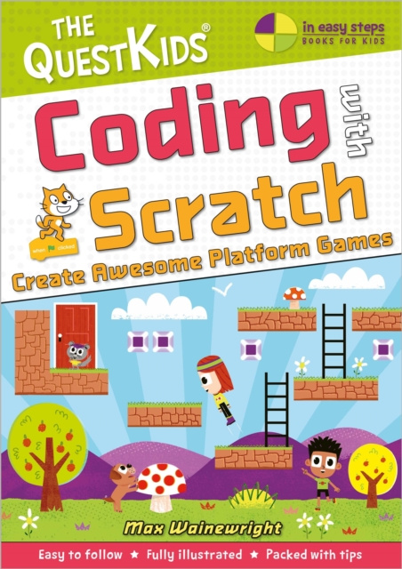 E-knjiga Coding with Scratch - Create Awesome Platform Games Max Wainewright
