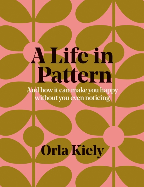 E-book Life in Pattern Orla Kiely
