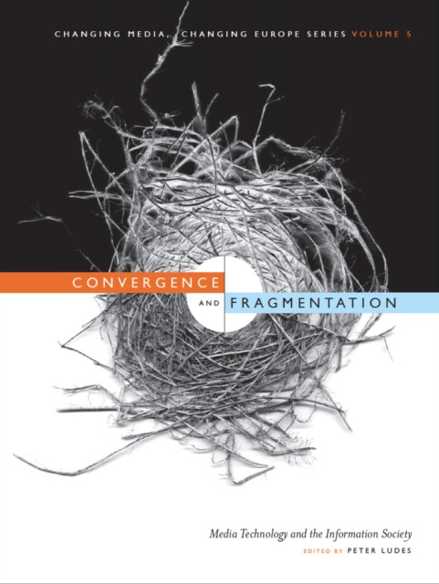 E-book Convergence and Fragmentation Peter Ludes