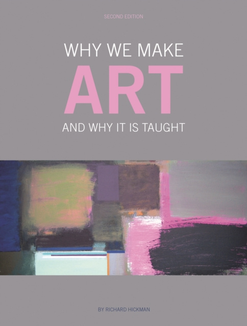 E-knjiga Why We Make Art Richard Hickman