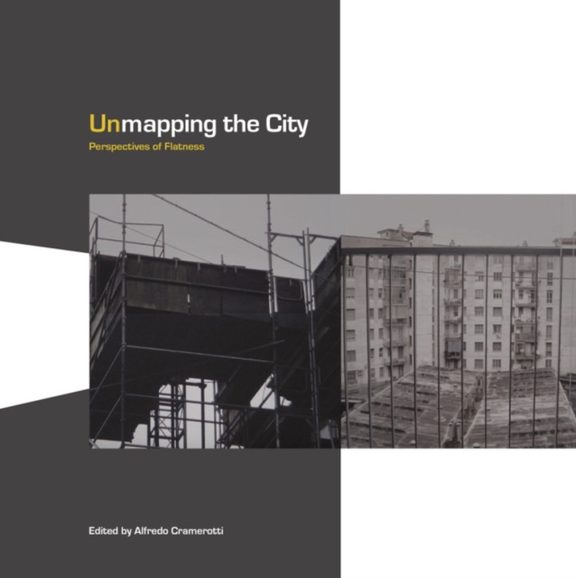 E-kniha Unmapping the City Alfredo Cramerotti