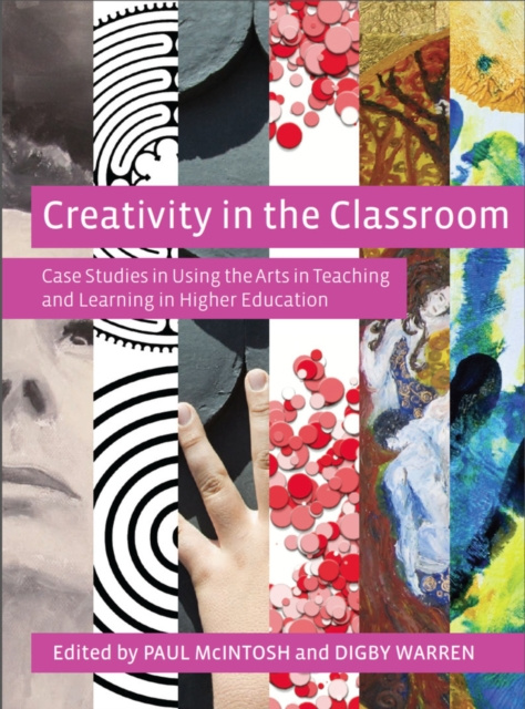 E-Book Creativity in the Classroom Paul McIntosh