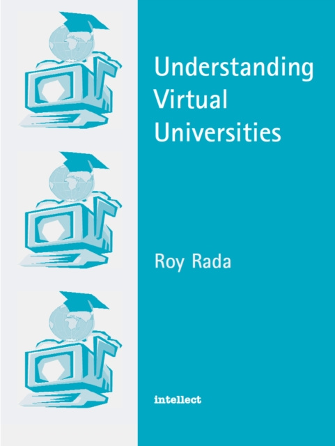E-book Understanding Virtual Universities Roy Rada