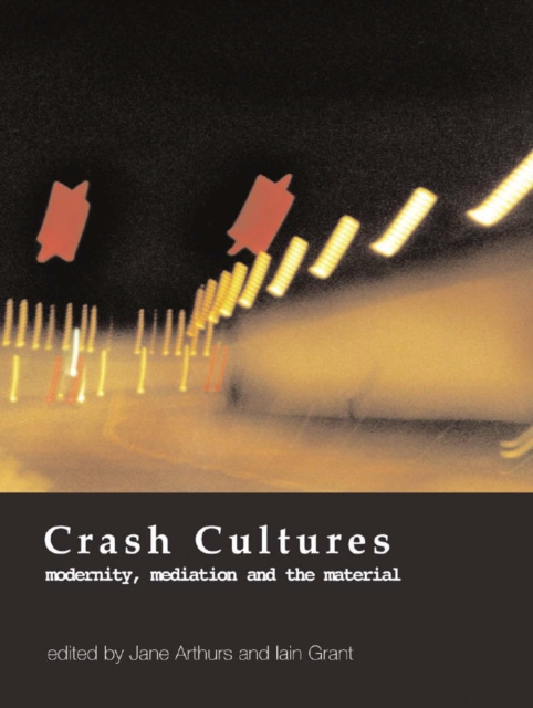 E-kniha Crash Cultures Jane Arthurs