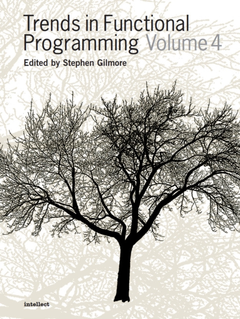 E-book Trends in Functional Programming Volume 4 Stephen Gilmore