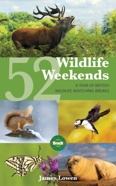 E-kniha 52 Wildlife Weekends James Lowen