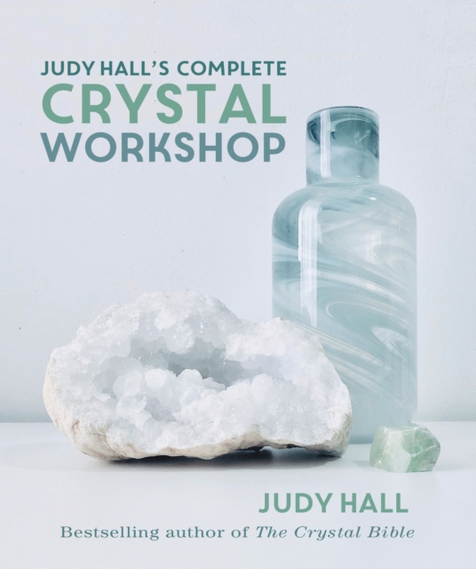 E-book Judy Hall's Complete Crystal Workshop Judy Hall