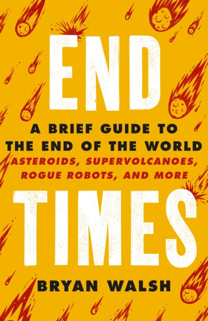 E-book End Times Bryan Walsh