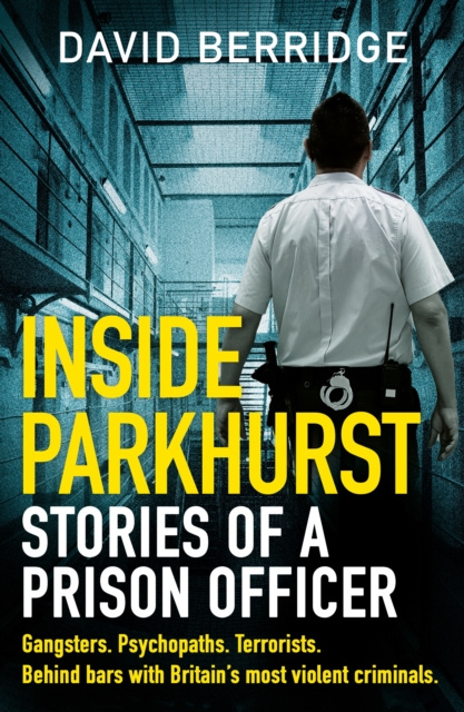 E-book Inside Parkhurst David Berridge