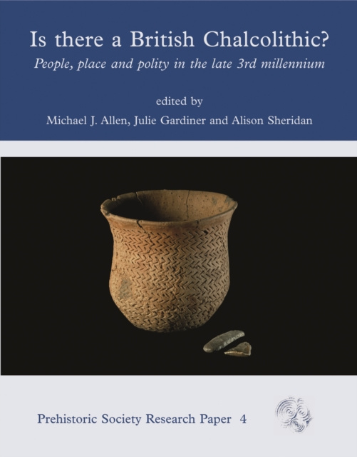E-book Is There a British Chalcolithic? Michael J. Allen