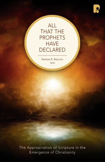 E-knjiga All that the Prophets Have Declared Matthew R Malcolm