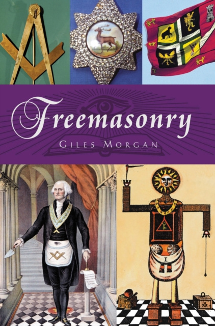 E-Book Freemasonry Giles Morgan