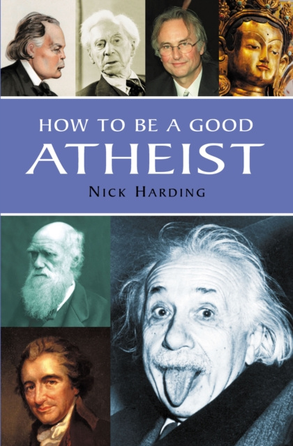 E-kniha How to be a Good Atheist Nick Harding
