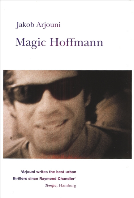E-knjiga Magic Hoffmann Jakob Arjouni