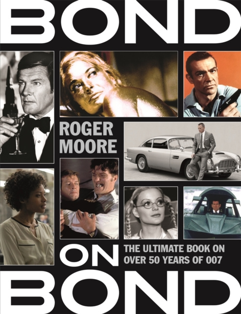 E-knjiga Bond on Bond Moore Roger Moore