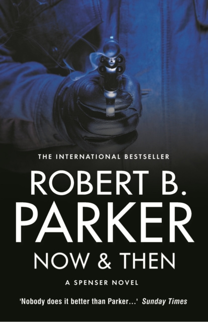 E-knjiga Now & Then Robert B Parker
