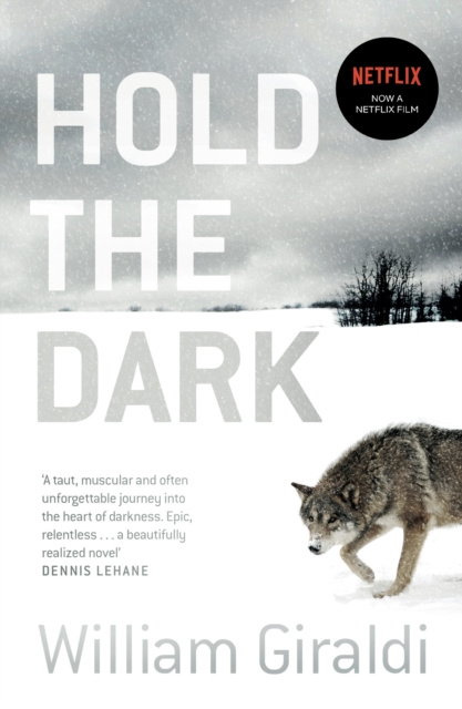 E-Book Hold the Dark William Giraldi