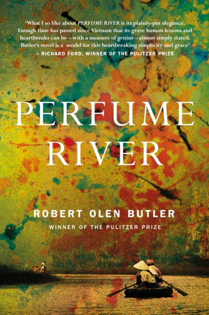 E-book Perfume River Robert Olen Butler