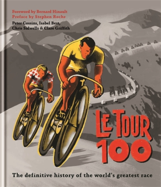 E-kniha Le Tour 100 Peter Cossins