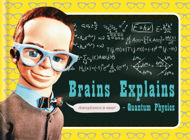 E-knjiga Brains Explains Quantum Physics Dr Ben Still